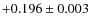 $+0.196\pm0.003$