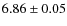 $6.86\pm0.05$