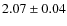 $2.07\pm0.04$