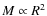 $M \propto R^{2}$