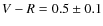 $V-R = 0.5 \pm 0.1$