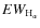 $EW_{\rm H_\alpha}$