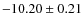 $-10.20\pm0.21$