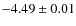 $-4.49\pm0.01$