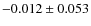 $-0.012\pm0.053$