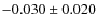 $-0.030\pm0.020$