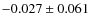 $-0.027\pm0.061$