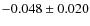 $-0.048\pm0.020$