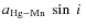 $a_{{\rm Hg-Mn}}~ \sin~ i~$