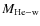 $M_{{\rm He-w}}$