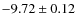 $-9.72\pm0.12$