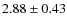 $2.88\pm0.43$