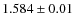$1.584\pm0.01$