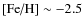 $\mbox{[Fe/H]}\sim{-2.5}$