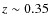 $z \sim 0.35$