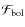 ${\cal F}_{\rm
bol}$