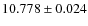 $10.778\pm0.024$