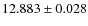 $12.883\pm0.028 $