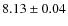 $8.13\pm0.04$