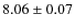 $8.06\pm0.07$