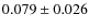 $0.079\pm0.026$