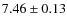 $7.46\pm0.13$