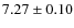$7.27\pm0.10$