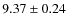 $9.37\pm0.24$