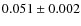 $0.051\pm0.002$
