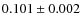 $0.101\pm0.002$