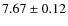 $7.67\pm0.12$