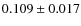 $0.109\pm0.017$