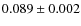 $0.089\pm0.002$