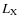 $L_{\rm X}$