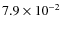 $7.9\times10^{-2}$