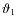 $\vartheta_{1}$