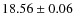$18.56 \pm 0.06$