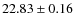 $22.83 \pm 0.16$