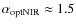 $\alpha_{\rm optNIR} \approx 1.5$