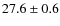 $27.6\pm0.6$