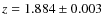 $z = 1.884 \pm 0.003$