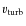 $\varv_{\rm {turb}}$