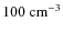 $100 \rm ~ cm^{-3}$
