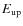 $E_{\rm up}$