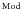 $^{\rm Mod}$