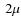 $~2\mu$