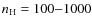 $n_{\rm H} = 100 {-} 1000$