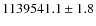 $1139541.1\pm1.8$