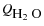$Q_{\mbox{H$_2$ O}}{}$