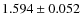 $1.594 \pm 0.052$